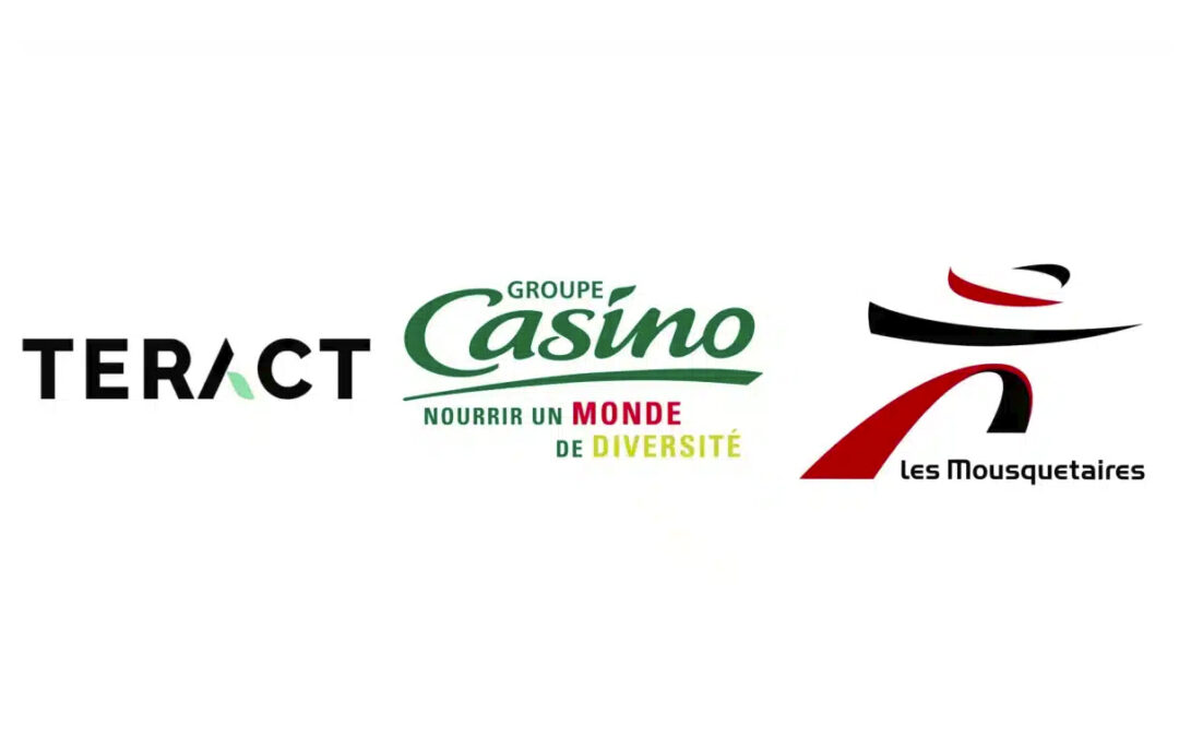 Le Groupement Les Mousquetaires, TERACT et le groupe Casino