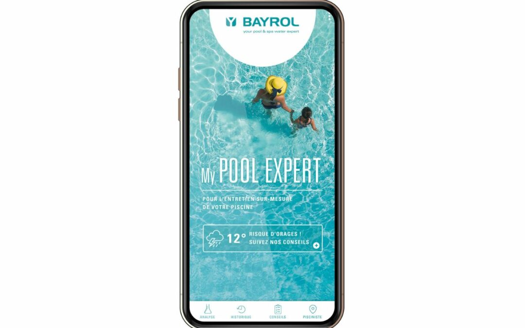BAYROL : L’application qui facilite l’entretien de la piscine